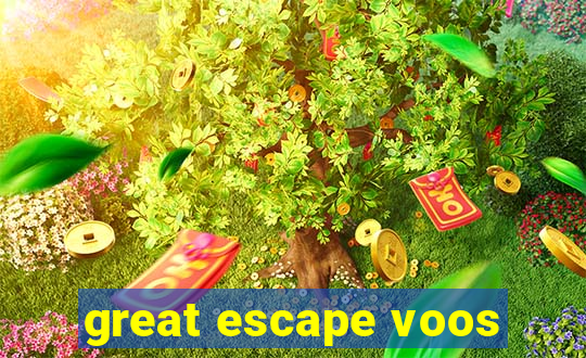 great escape voos